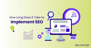How-Long-Does-it-Take-to-Implement-SEO-10